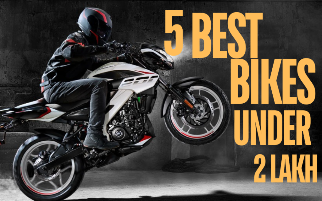 5 Best Bikes Under ₹2 lakh