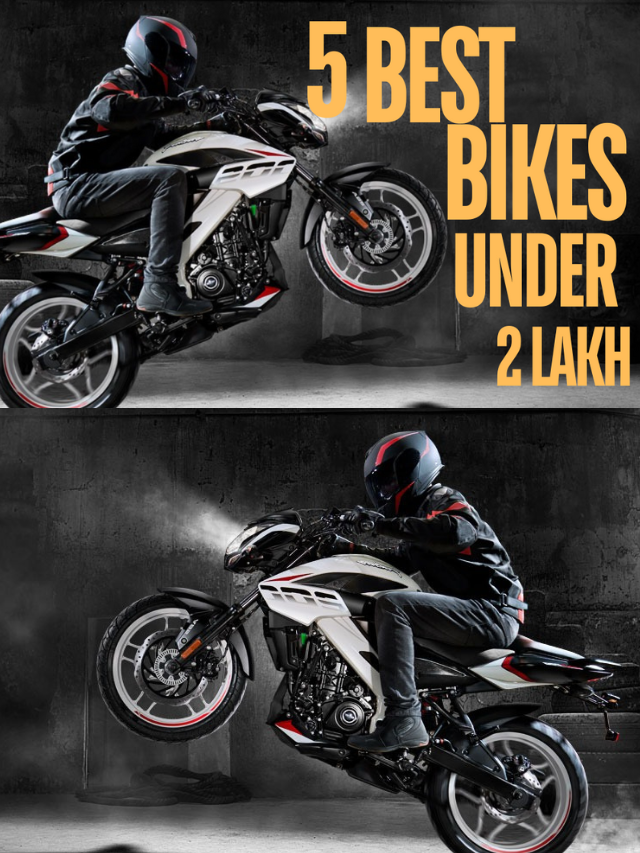 5 Best Bikes Under ₹2 lakh in India